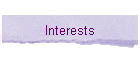 Interests